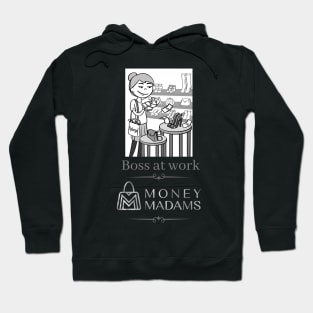 Money Madam Boss at Work Hoodie